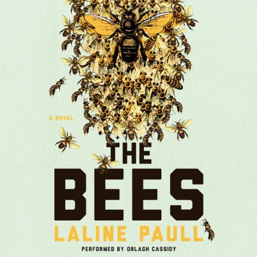 Bees Audiobook by Laline Paull