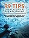 Produktbild 99 Tips to Get Better at Spearfishing: Actionable information to improve your spearfishing