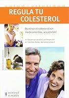Regula tu colesterol (Salud y Vitalidad/ Health and Vitality) 8425518733 Book Cover