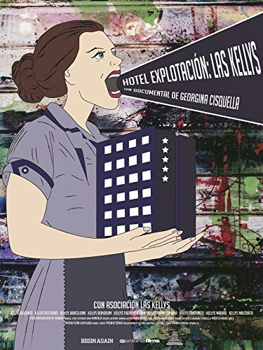 Hotel Explotación: Las Kellys