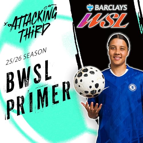 『WSL Preview and Predictions | Latest Transfers & Trades』のカバーアート