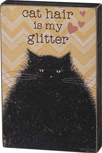 Primitives" by Kathy Block Sign, 4" x 6", Cat Hair