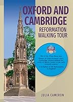 Oxford and Cambridge Reformation Walking Tour 1846256488 Book Cover
