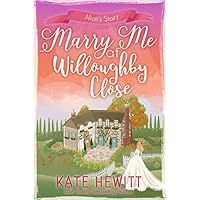 Marry Me at Willoughby Close