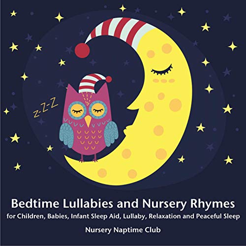 Amazon.co.jp Bedtime Lullabies and Nursery Rhymes for Children, Babies
