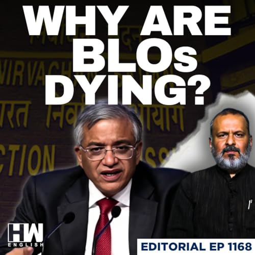 Editorial With Sujit Nair | ECI Responsible For BLOs' Deaths? | Gyanesh Kumar | SIR | Elections