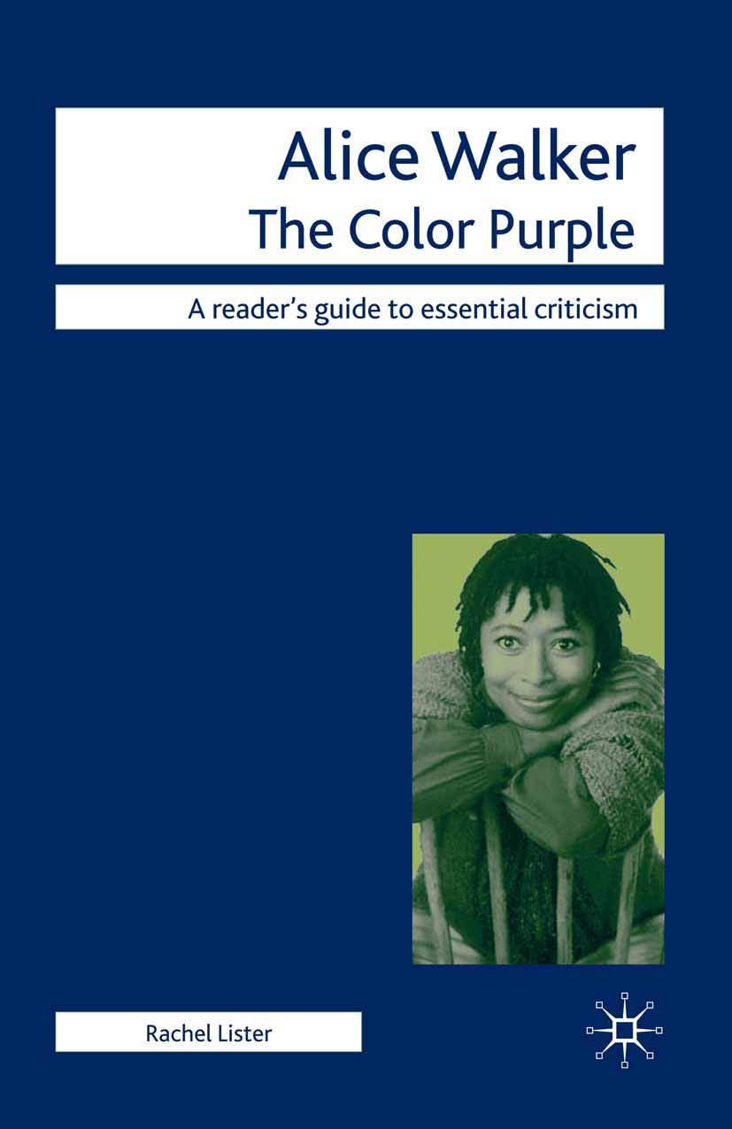 Alice Walker - The Color Purple: 33 (Readers' Guides to Essential Criticism)