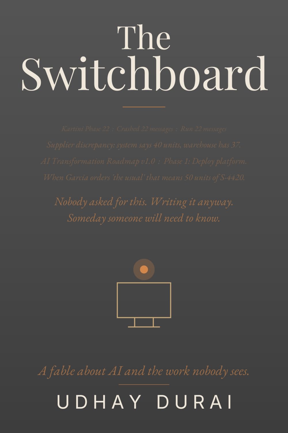THE SWITCHBOARD: A Fable About AI and the Work Nobody Sees