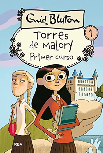 Torres de Malory 1 - Primer curso (Spanish Edition)