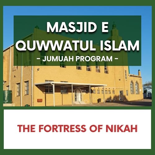 The Fortress of Nikah