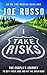 Take Risks: One Couple’s Journey to Quit Their Jobs and Hit the Open Road (We're the Russos Book 1)