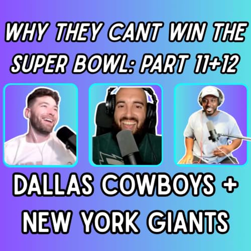 Why the Giants & Cowboys WON&rsquo;T Win Super Bowl LXI + We Have A New Co-Host!