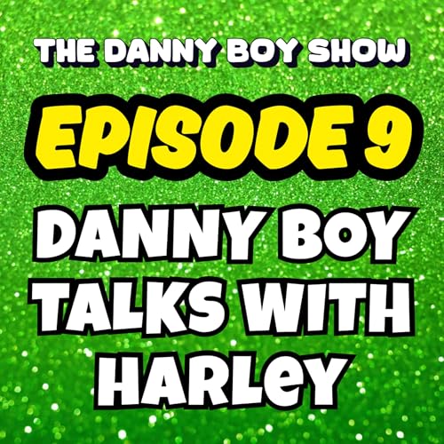Page de couverture de 9 - Danny Boy Talks With Harley