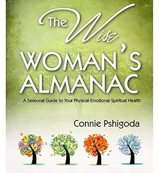 Paperback The Wise Woman's Almanac Book