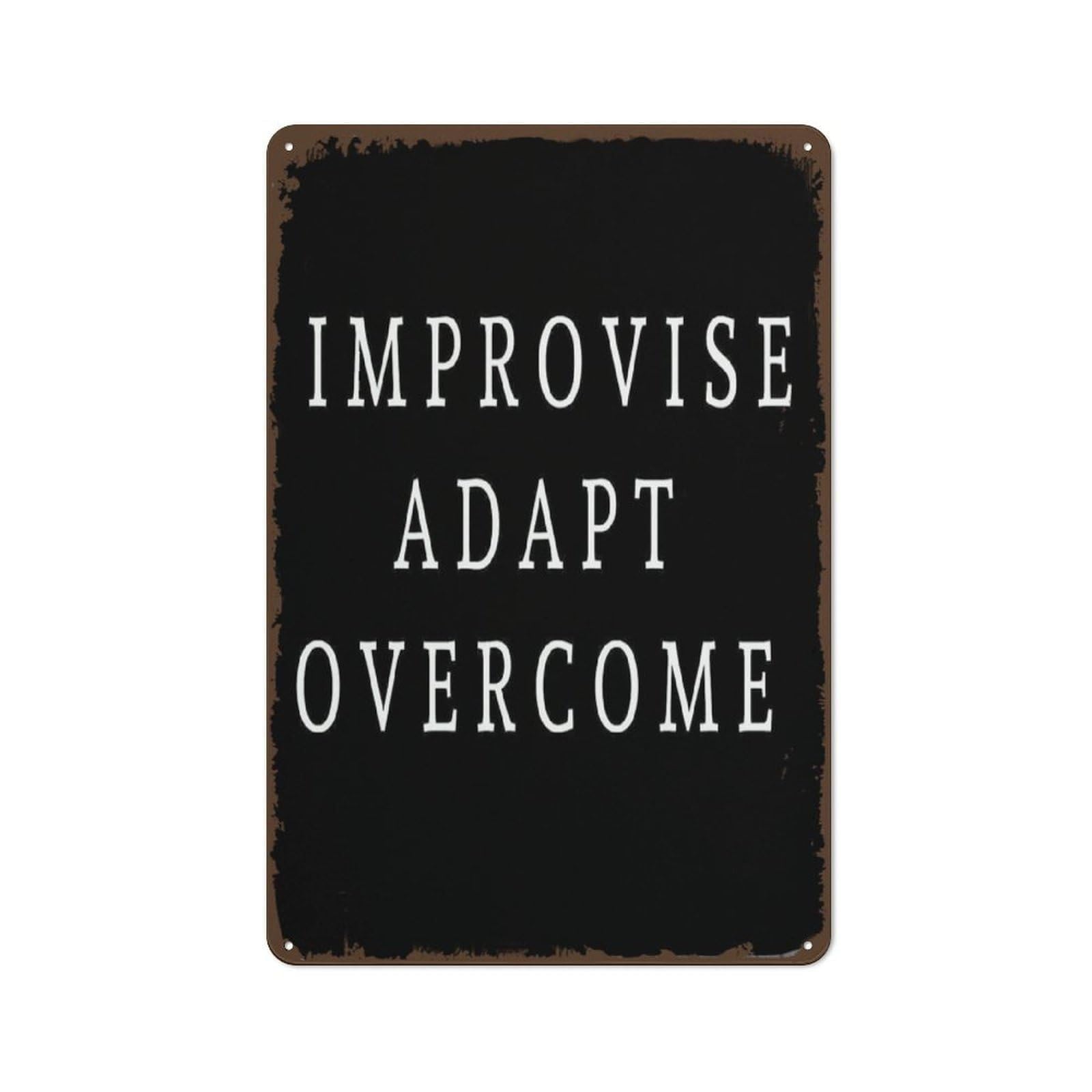 ZDVHOMCB Vintage Survival Quote Improvise Adapt and Overcome Metal Sign Tin Wall-Art for Man Cave Pub Workshop Bathroom 8 X 12 inch
