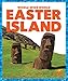 Easter Island (Pogo Books: Whole Wide World)