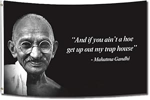 ENMOON Chief Gandhi Flag (3x5ft, Anti-Fade Poly) --If you ain't a hoe...