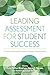 Leading Assessment for Student Success: Ten Tenets That Change Culture and Practice in Student Affairs