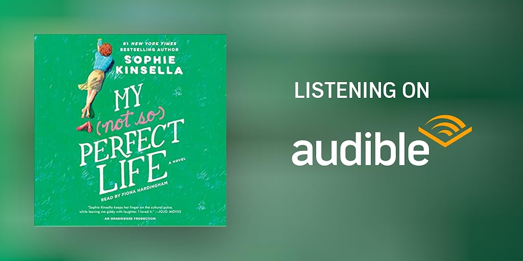 My Not So Perfect Life By Sophie Kinsella Audiobook Audible Com My Not So Perfect Life By Sophie Kinsella Audiobook Audible Com