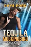 tequila mockingbird new canaan  Tequila Mockingbird (Sinners Series Book 3) (English Edition)