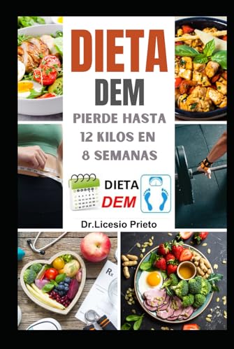 Imagen de DIETA DEM: Pierde hasta 12 kilos en 8 semanas