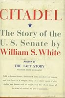 Citadel: The Story of the U.S. Senate B000IAELOS Book Cover
