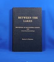 Between the Lakes; The History of South Seneca County B00A5WRG5A Book Cover