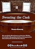 51DOCypBfXL._SL160_ BourbonBuch.de - Sweating the Cask von Thomas Domenig