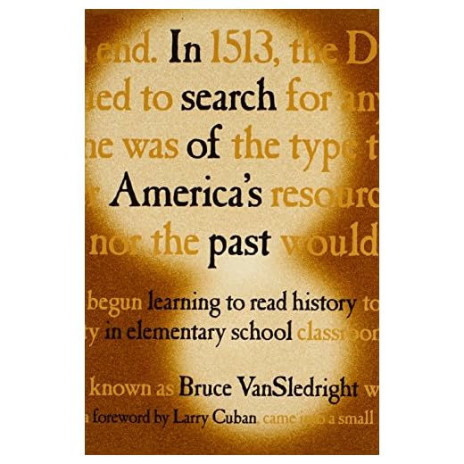 In Search of America's Past: Learning to Read History in Elementary School