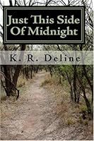 Just This Side Of Midnight 1448645476 Book Cover