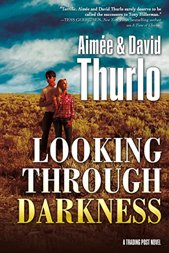 Looking Through Darkness: A Trading Post Novel view 2