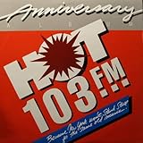  Various - Hot 103 Anniversary Album - Warlock Records - WAR 2702