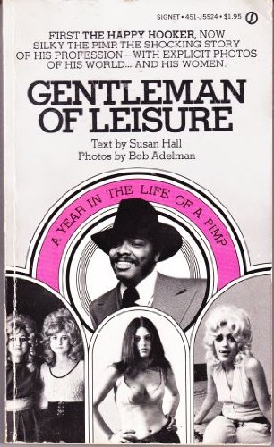Gentleman of Leisure : a Year in the Life of a ... B004BR5QZM Book Cover
