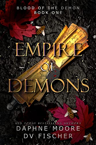 Empire of Demons (Blood of the Demon Book 1) by [Daphne Moore, DV Fischer]