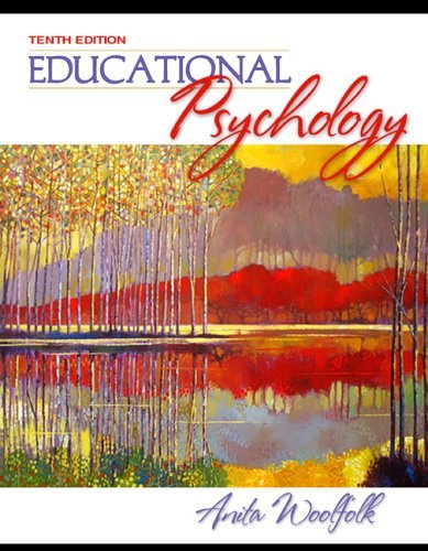 Educational Psychology by Anita E. Woolfolk (2006-01-01) Paperback