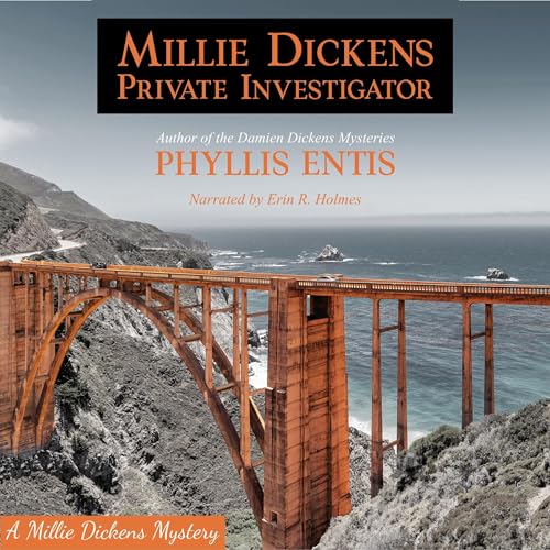 Millie Dickens, Private Investigator by Phyllis Entis episode artwork