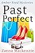 Past Perfect: A Humorous Romantic Mystery (Amber Reed Mystery Book 4)