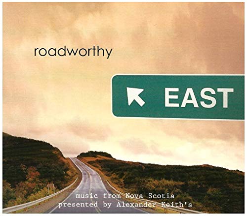 Roadworthy - Music from Nova Scotia [Audio CD] Matt Mays; Beolach; Jordan Croutcher and Delores Boudreau