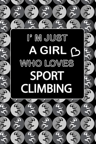 I’M JUST A GIRL WHO LOVES SPORT CLIMBING: Pattern Vector Background, Dotted & Lined Notebook, Dot Grid and Ruled Journal, Dual Diary for Writing / ... Sport Lovers, Athletes, Friends, Girls
