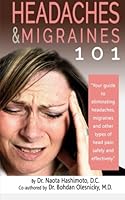 Headaches & Migraines 101 1514218895 Book Cover