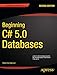 Beginning C# 5.0 Databases (Expert's Voice in C#)