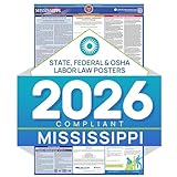 Mississippi 2026 Labor Law Poster – State & Federal Compliance – OSHA, EEOC, FMLA, Minimum Wage – Durable, Laminated & Waterproof Workplace Employment Poster – Made in USA – 26” x 39.5”