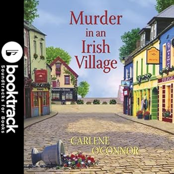 Murder in an Irish Village - Booktrack Edition