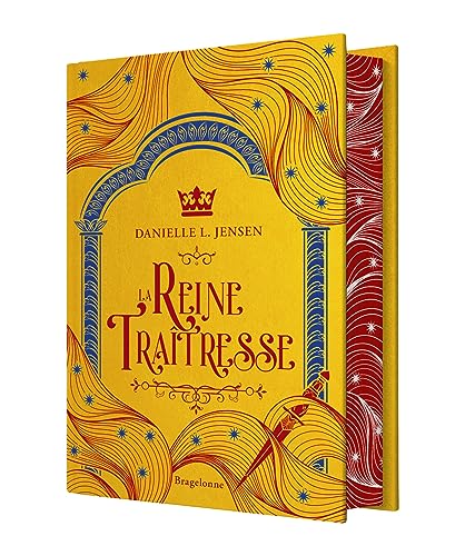 Le Pont des tempêtes, T2 : La Reine traîtresse (édition reliée)