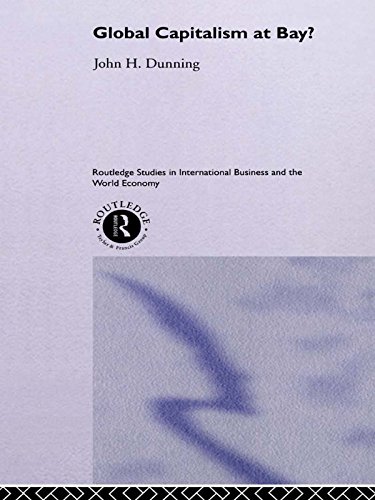 Global Capitalism at Bay (Routledge Studies in International Business and the World Economy)