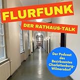 Flurfunk - der Rathaus-Talk