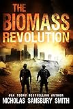 The Biomass Revolution (The Tisaian Chronicles Book 1)