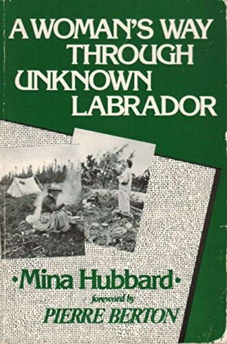 A Woman's Way Through Unknown Labrador 0919519318 Book Cover
