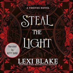 Steal the Light Audiolibro Por Lexi Blake arte de portada