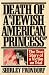 Death of a Jewish American Princess: The True Story of a Victim on Trial